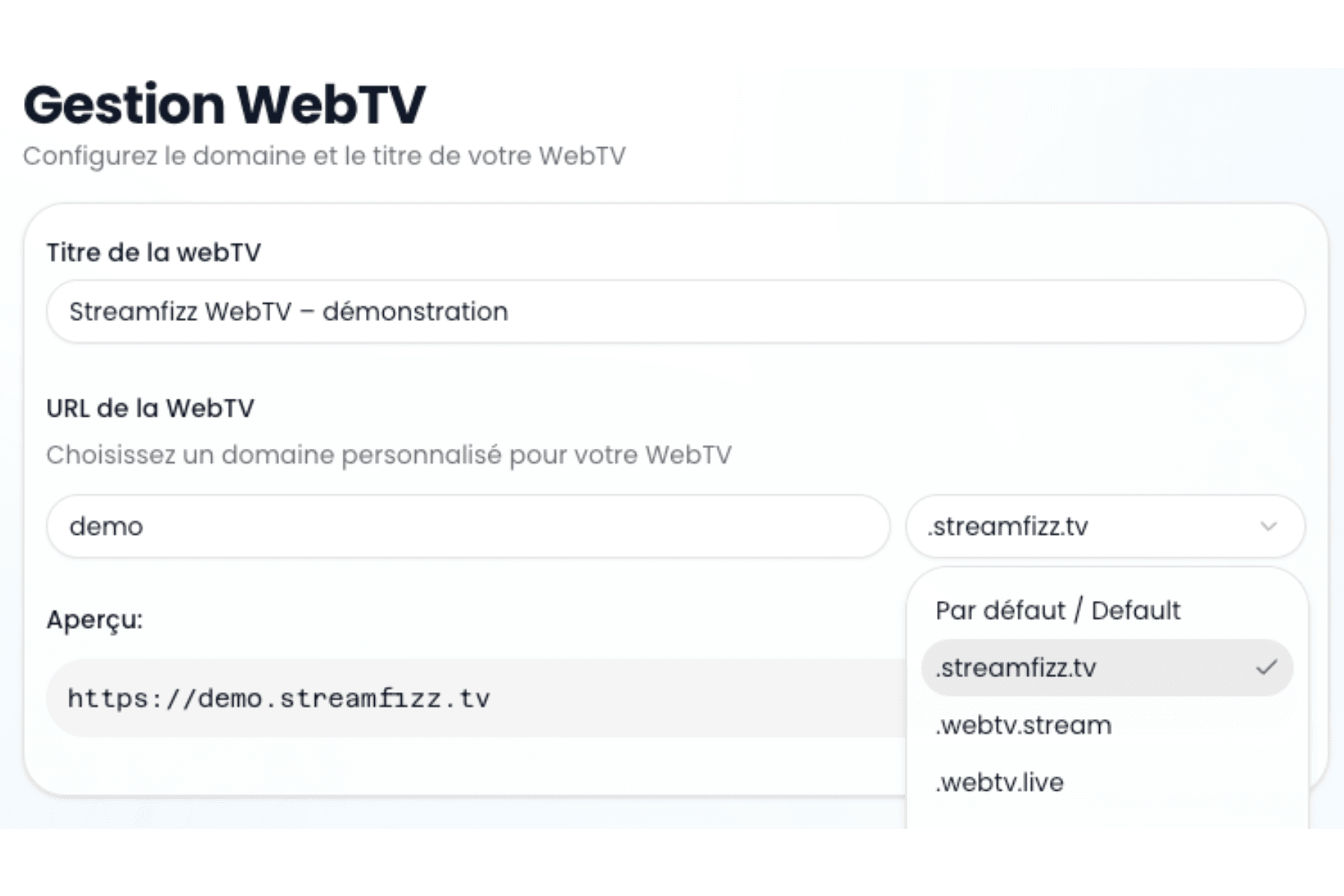 WebTV hébergée accessible via une adresse personnalisée